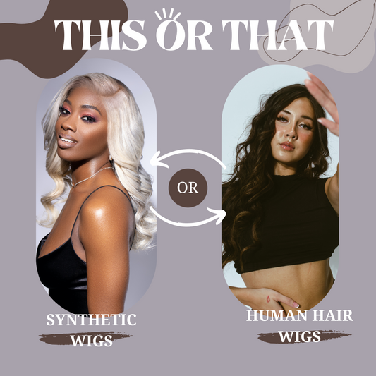 Human Hair Wigs vs. Synthetic Wigs: Unveiling Maintenance and Care Differences
